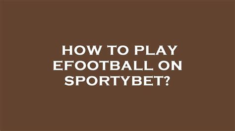 efootball sportybet